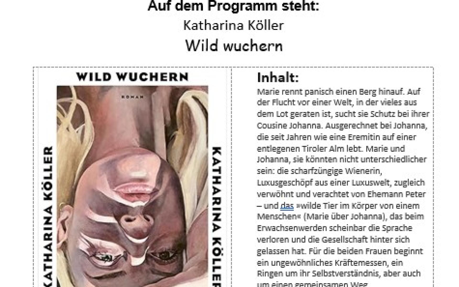Katharina Köller "Wild Wuchern"